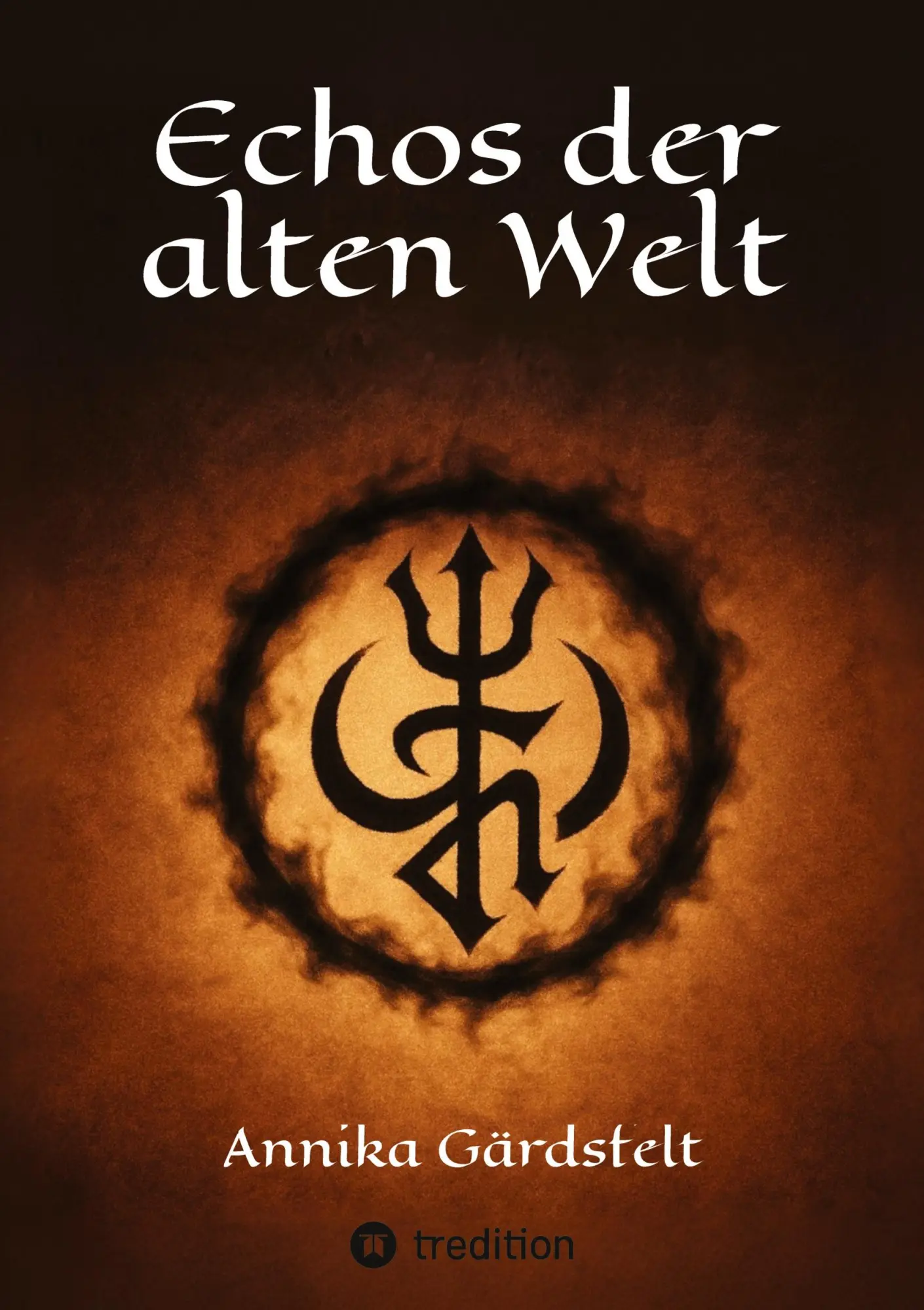 Cover: 9783384791351 | Echos der alten Welt | Annika Gärdsfelt | Taschenbuch | 316 S. | 2026