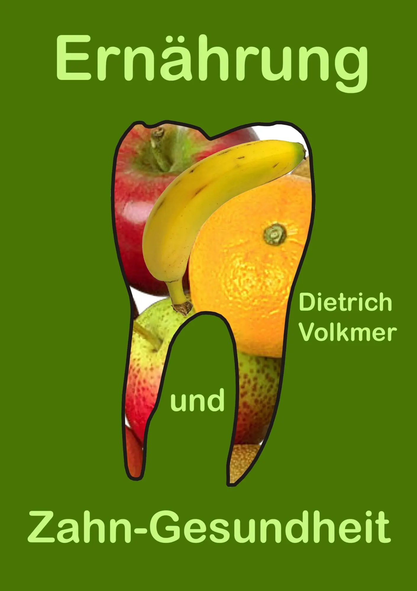 Cover: 9783752831351 | Ernährung und Zahn-Gesundheit | Dietrich Volkmer | Taschenbuch | 88 S.