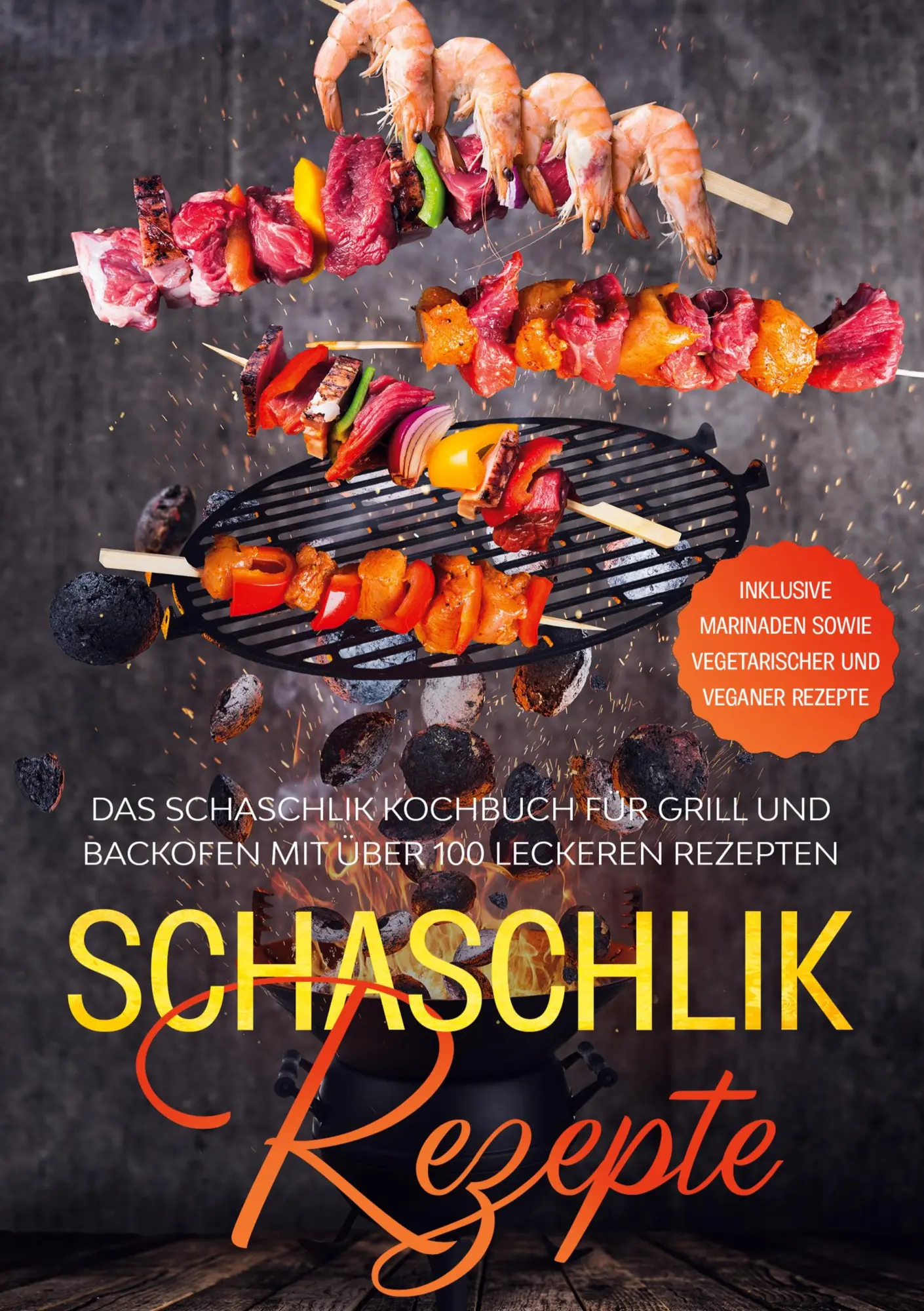 Cover: 9783754361351 | Schaschlik Rezepte | Stefan Jansen (u. a.) | Buch | 124 S. | Deutsch