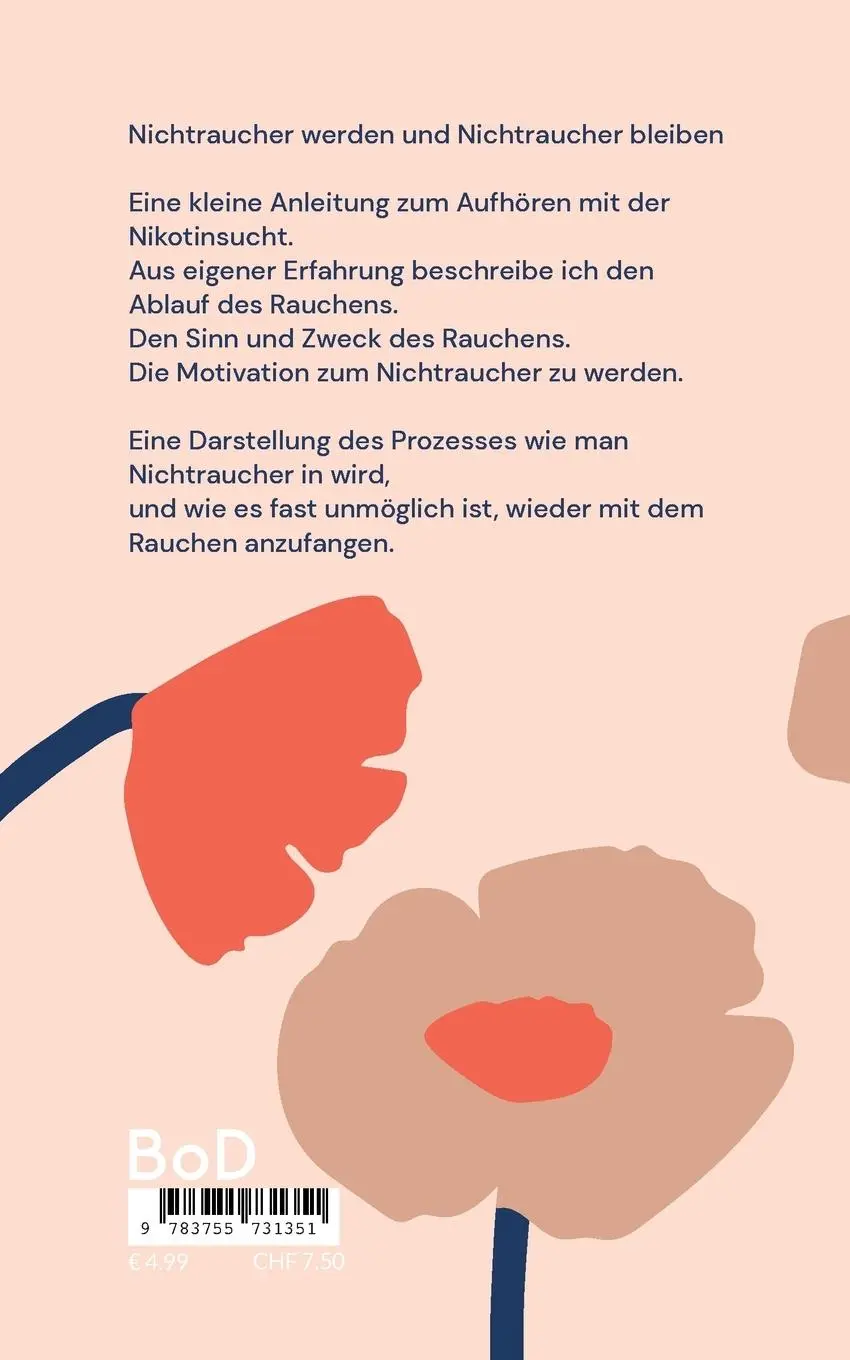Rückseite: 9783755731351 | Nichtraucher werden und Nichtraucher bleiben | Joachim Hoier | Buch