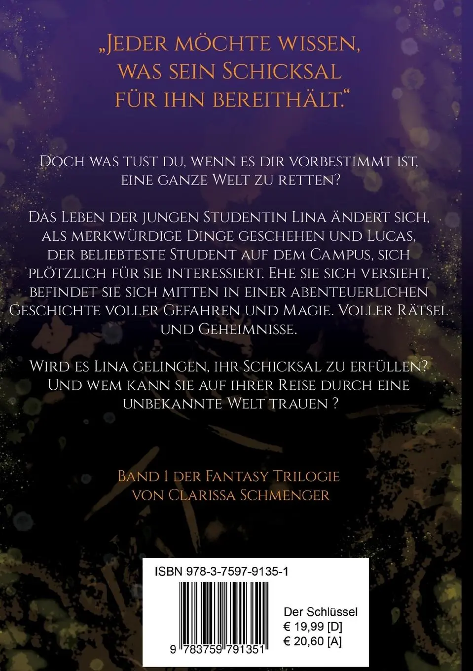 Rückseite: 9783759791351 | Der Schlüssel | Clarissa Schmenger | Taschenbuch | 484 S. | Deutsch