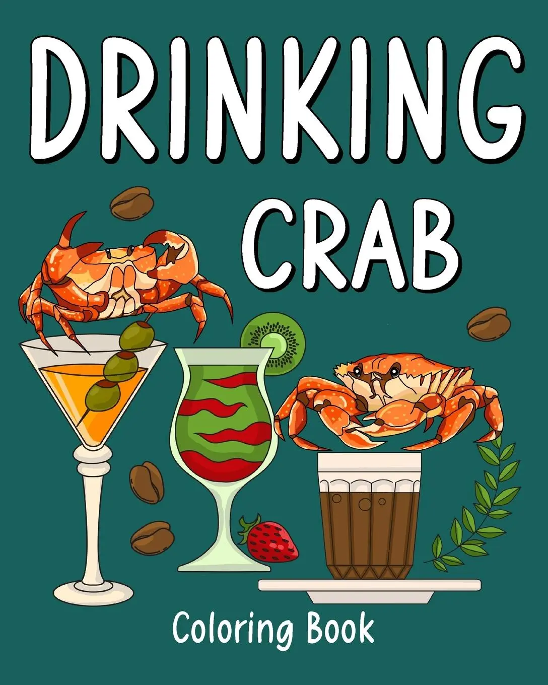 Cover: 9798880581351 | Drinking Crab Coloring Book | Paperland | Taschenbuch | Englisch
