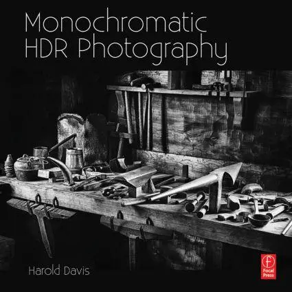 Cover: 9780415831451 | Monochromatic Hdr Photography: Shooting and Processing Black &amp;...
