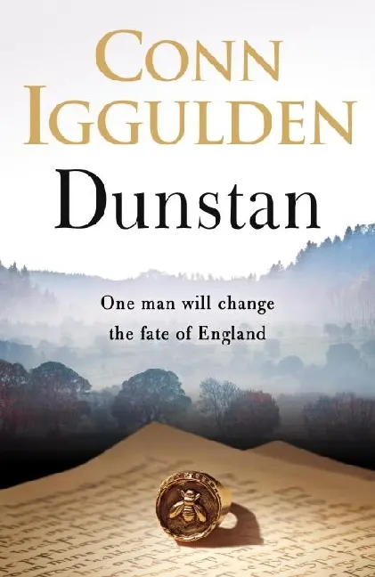 Cover: 9780718181451 | Dunstan | One Man. Seven Kings. England's Bloody Throne | Iggulden