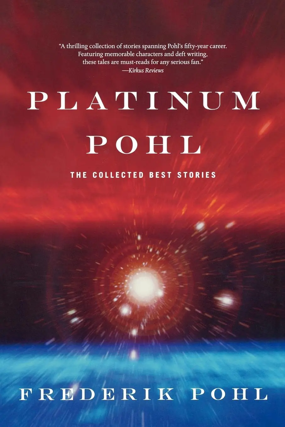 Cover: 9780765301451 | Platinum Pohl | The Collected Best Stories | Frederik Pohl | Buch