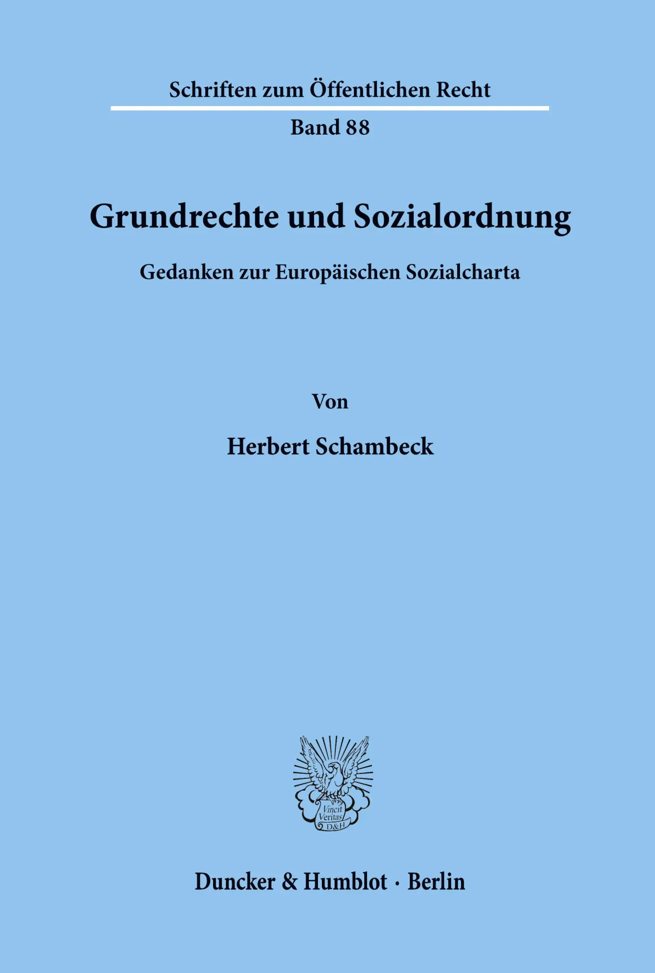 Cover: 9783428021451 | Grundrechte und Sozialordnung. | Herbert Schambeck | Taschenbuch