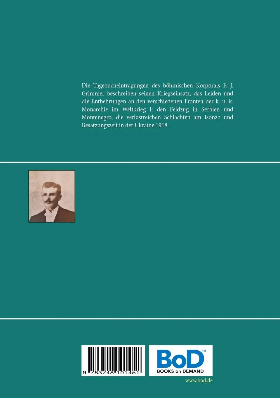 Rückseite: 9783748101451 | Die Kriegstagebücher des k. u. k. Korporals Franz Joseph Grimmer...