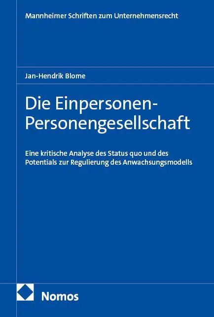 Cover: 9783756021451 | Die Einpersonen-Personengesellschaft | Jan-Hendrik Blome | Taschenbuch