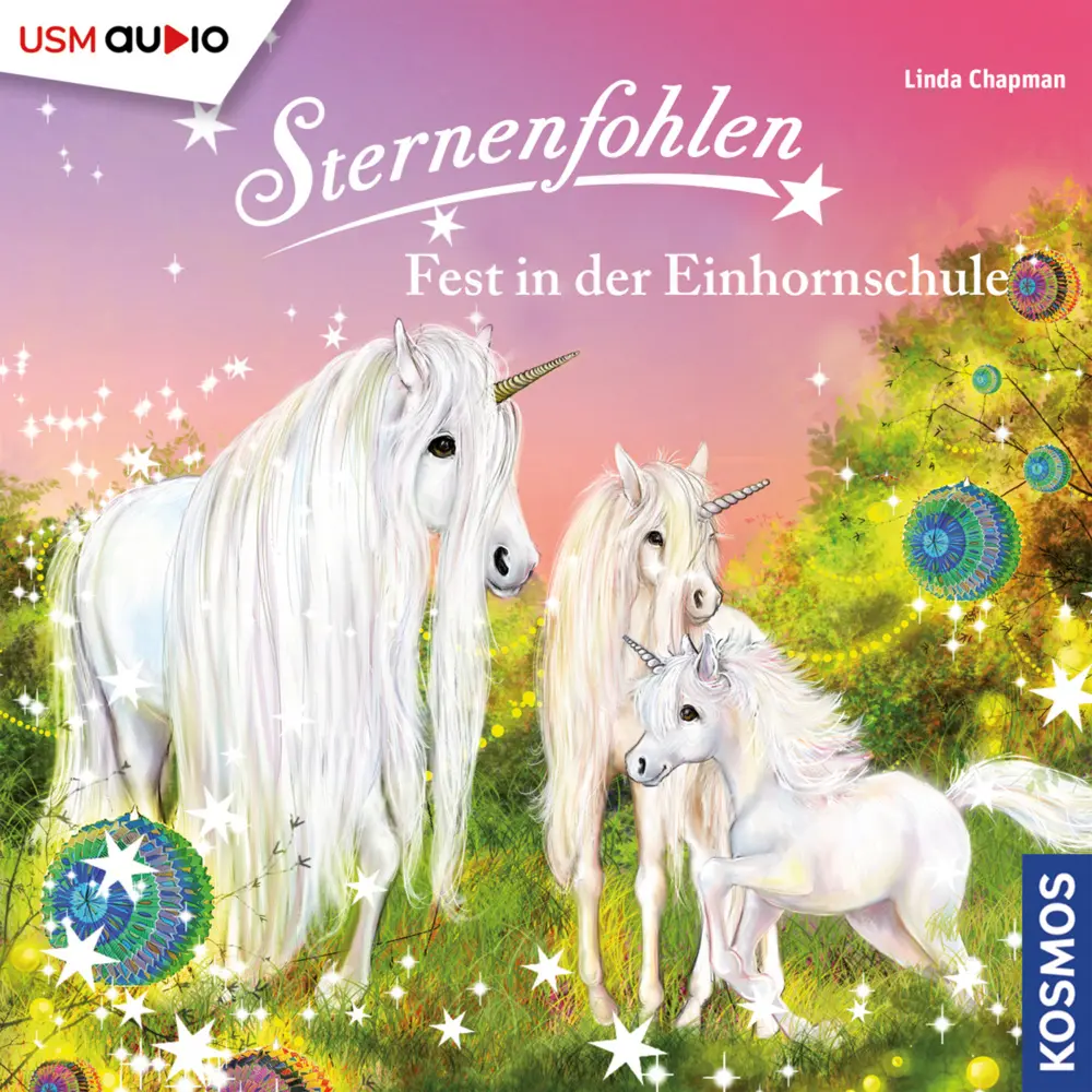 Cover: 9783803231451 | Sternenfohlen 25: Fest in der Einhornschule | Sternenfohlen | Audio-CD