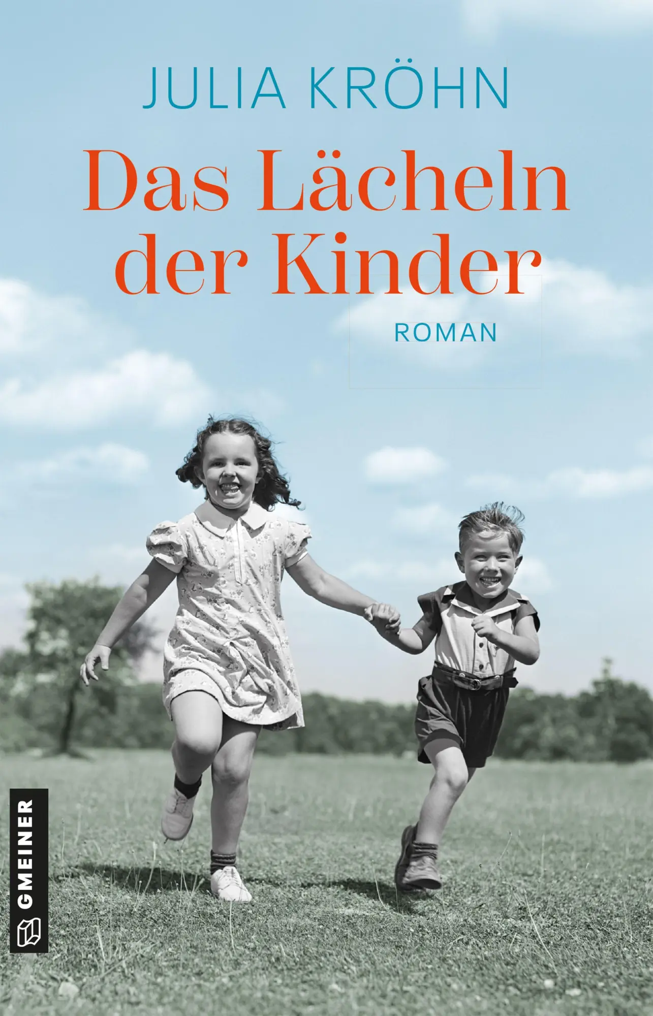 Cover: 9783839281451 | Das Lächeln der Kinder | Roman | Julia Kröhn | Taschenbuch | 336 S.
