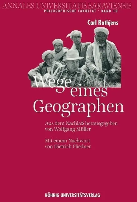 Cover: 9783861101451 | Rathjens, C: Wege eines Geographen | Carl Rathjens | Taschenbuch