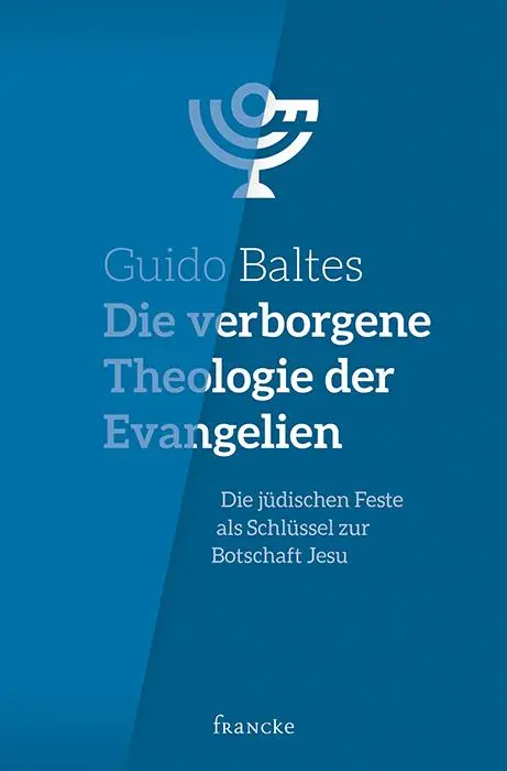 Cover: 9783963621451 | Die verborgene Theologie der Evangelien | Guido Baltes | Buch | 256 S.