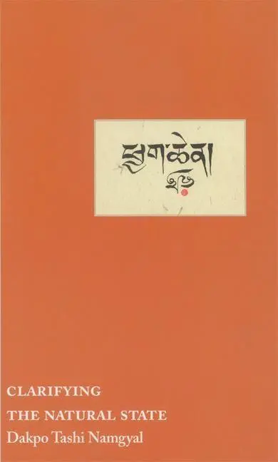 Cover: 9789627341451 | Clarifying the Natural State | Dakpo Tashi Namgyal | Taschenbuch