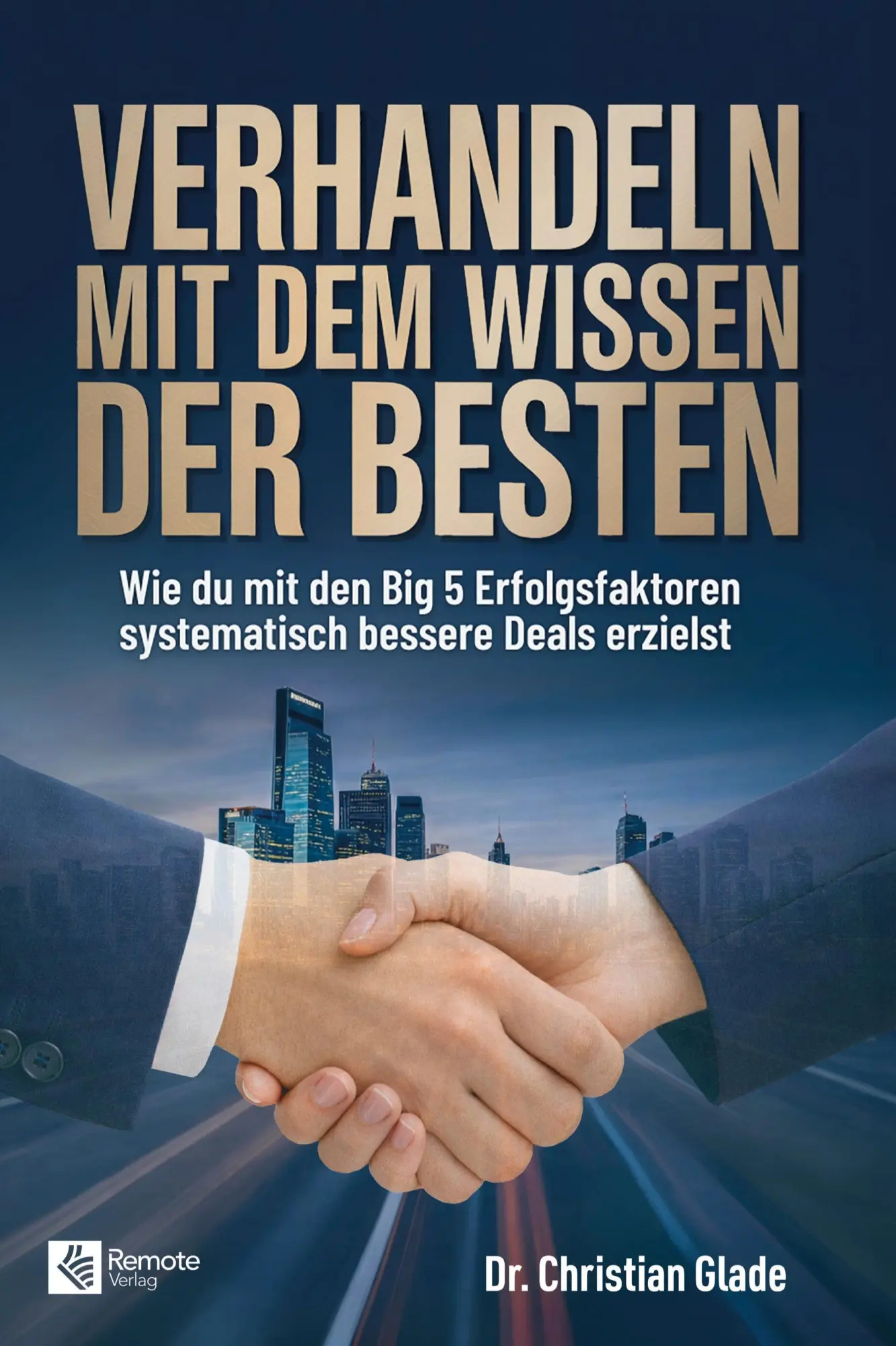 Cover: 9798894741451 | Verhandeln mit dem Wissen der Besten | Christian Glade | Buch | 2026