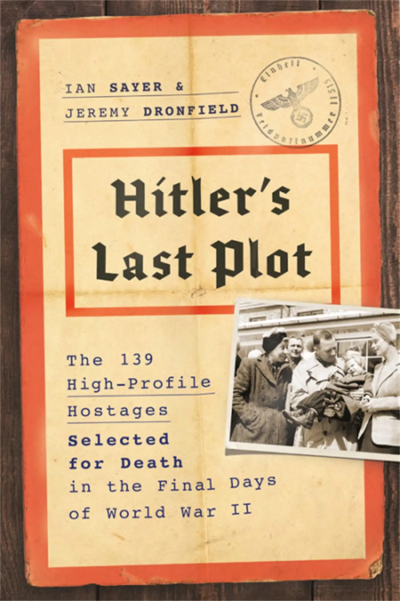 Cover: 9780306921551 | Hitler's Last Plot | Ian Sayer (u. a.) | Buch | Englisch | 2019