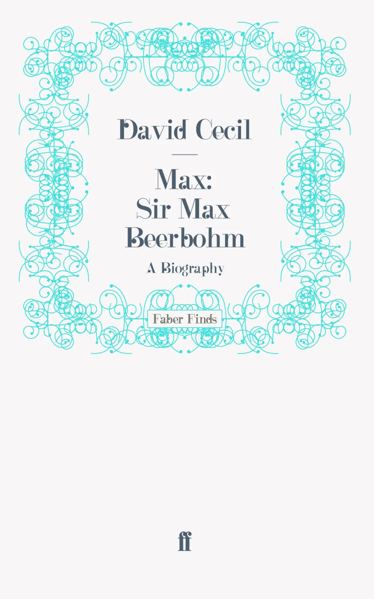 Cover: 9780571251551 | Max: Sir Max Beerbohm | Taschenbuch | 522 S. | Englisch | 2011
