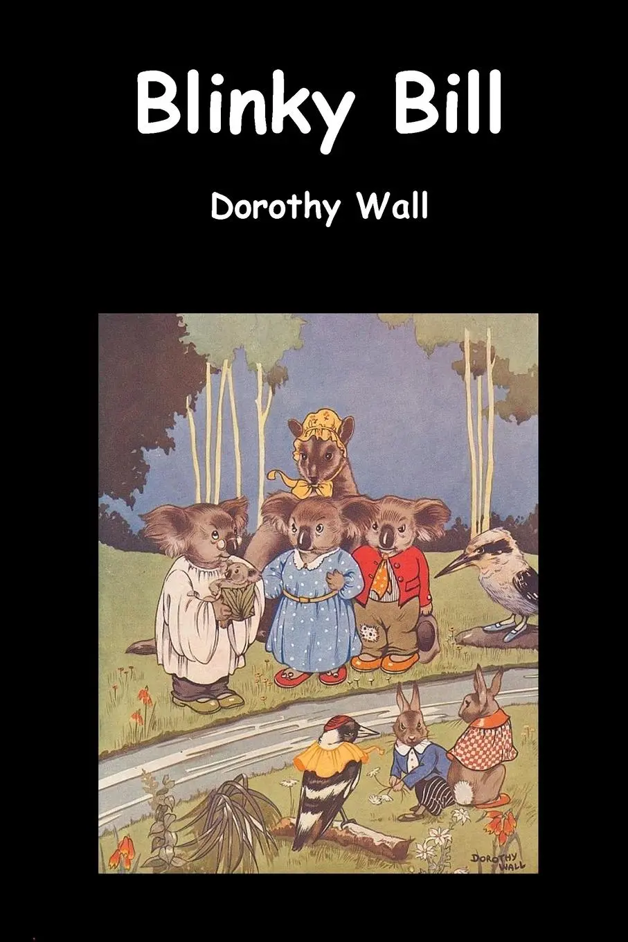 Cover: 9781789431551 | Blinky Bill | Dorothy Wall | Taschenbuch | Englisch | 2010