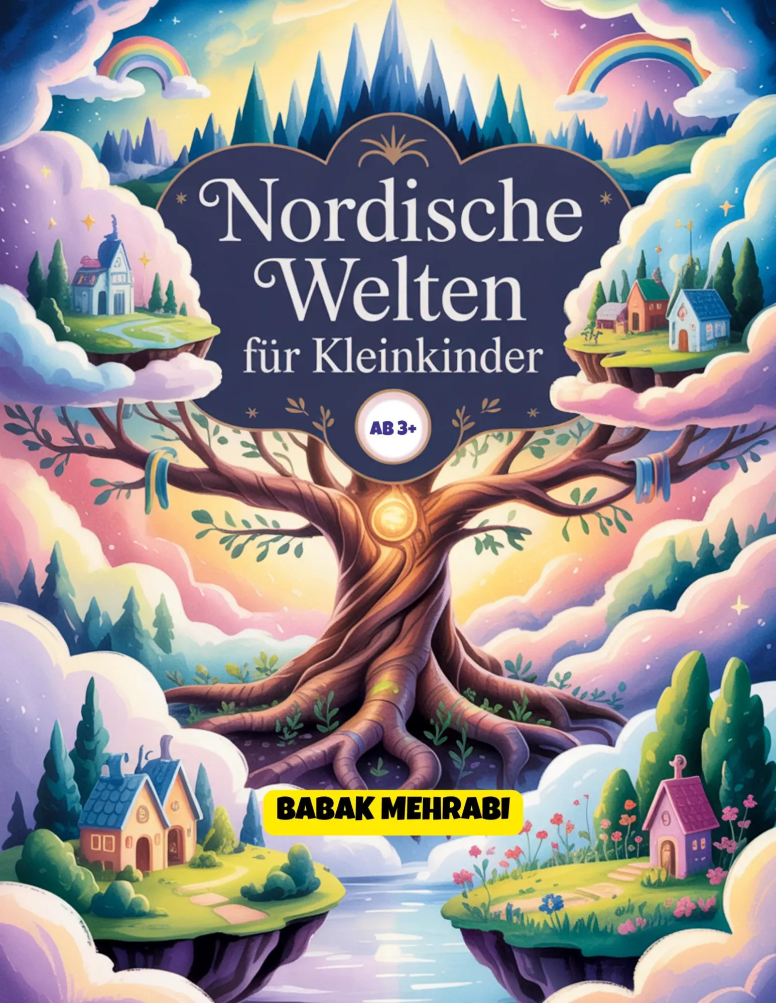 Cover: 9783695701551 | Nordische Welten für Kleinkinder | Babak Mehrabi | Taschenbuch | 92 S.