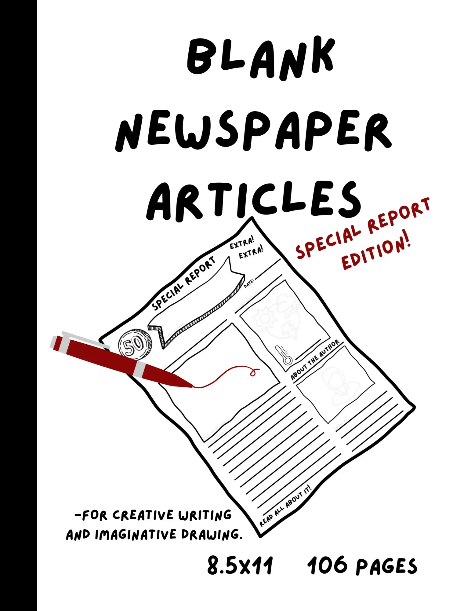 Cover: 9798868921551 | Blank Newspaper Articles for Creative Writing and Imaginative Drawing