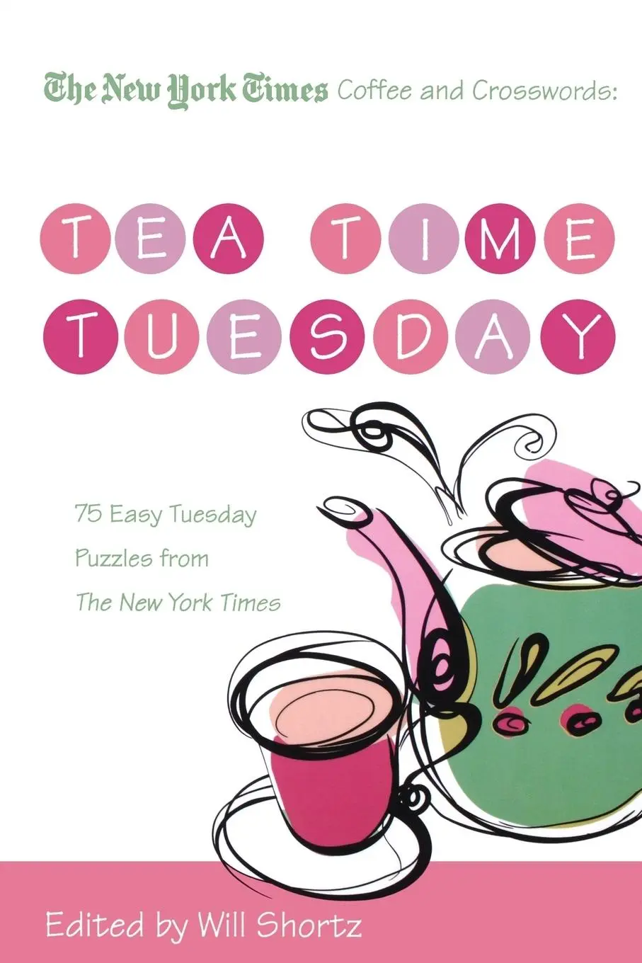 Cover: 9780312541651 | The New York Times Coffee and Crosswords | Will Shortz | Taschenbuch