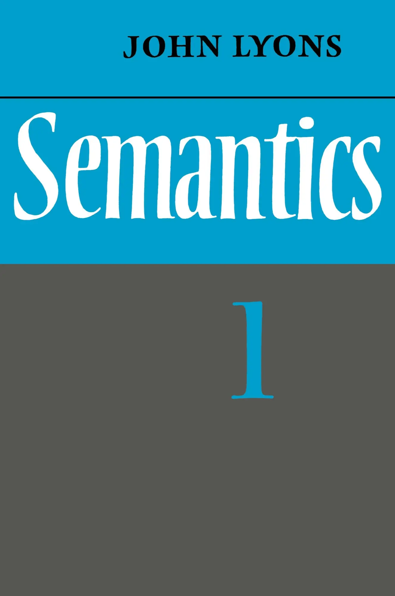 Cover: 9780521291651 | Semantics | Volume 1 | John Lyons | Taschenbuch | Englisch | 2009