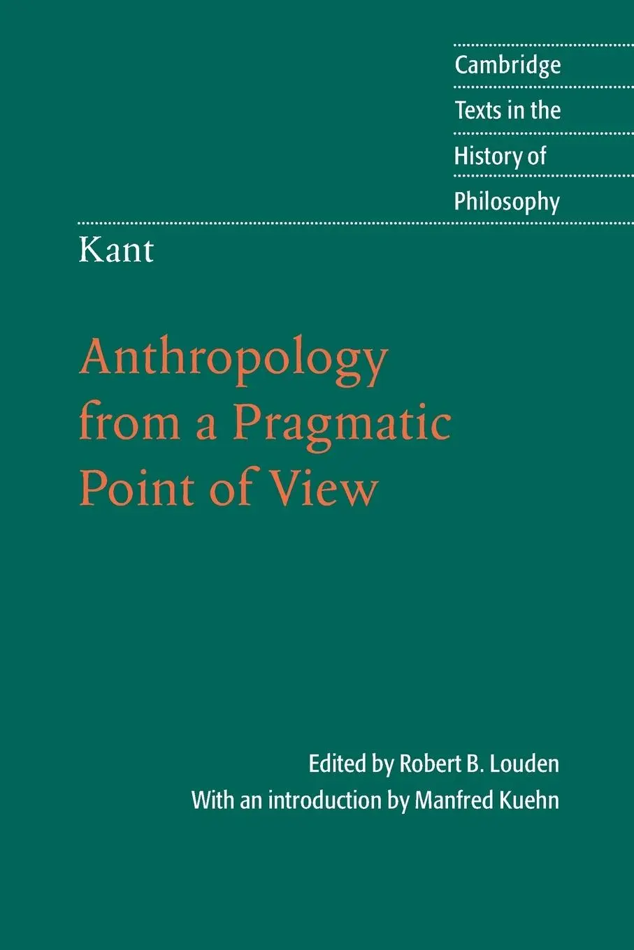Cover: 9780521671651 | Kant | Anthropology from a Pragmatic Point of View | Louden (u. a.)