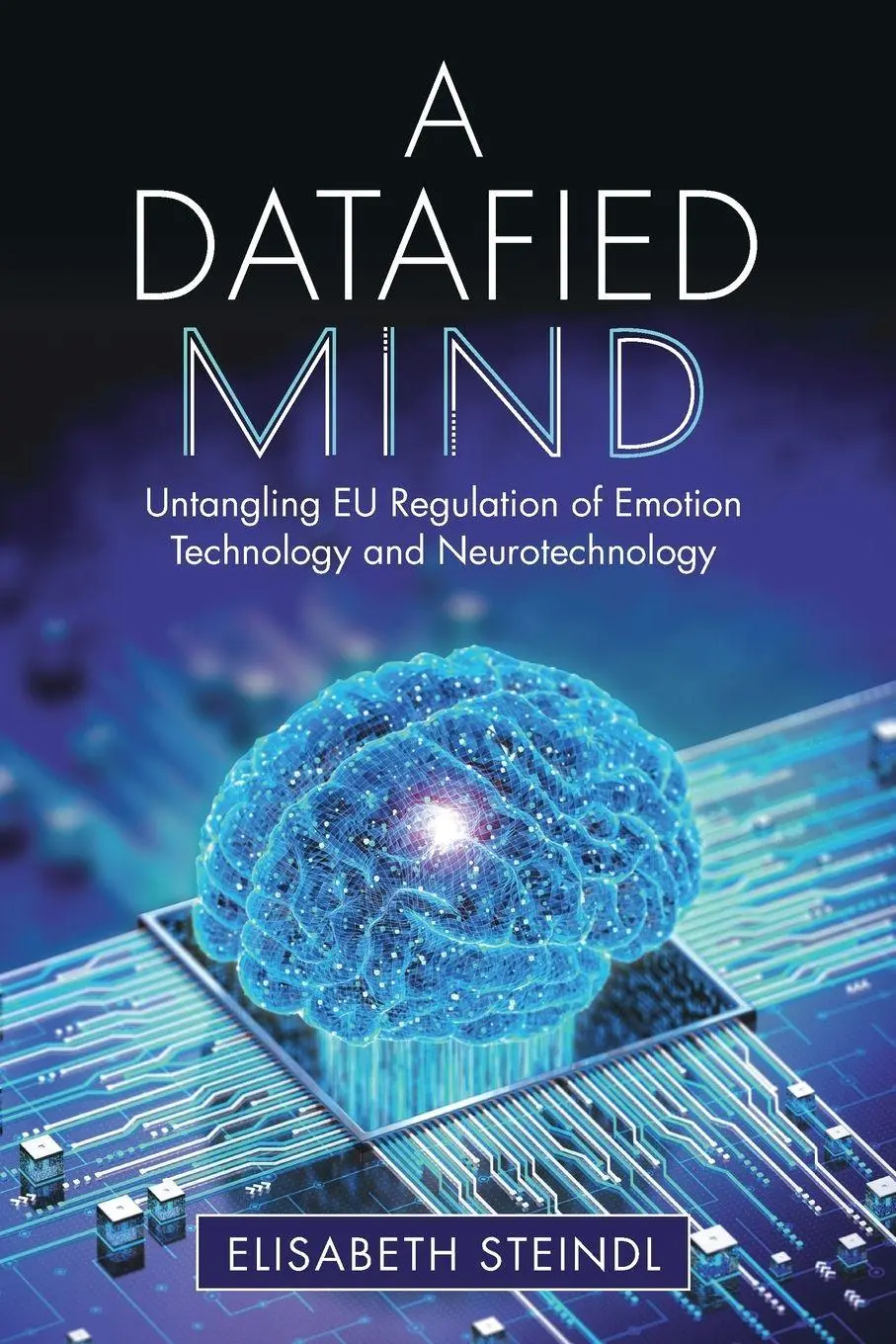 Cover: 9781009671651 | A Datafied Mind | Elisabeth Steindl | Taschenbuch | Englisch | 2025