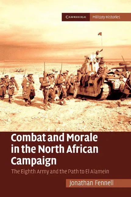 Cover: 9781107681651 | Combat and Morale in the North African Campaign | Jonathan Fennell