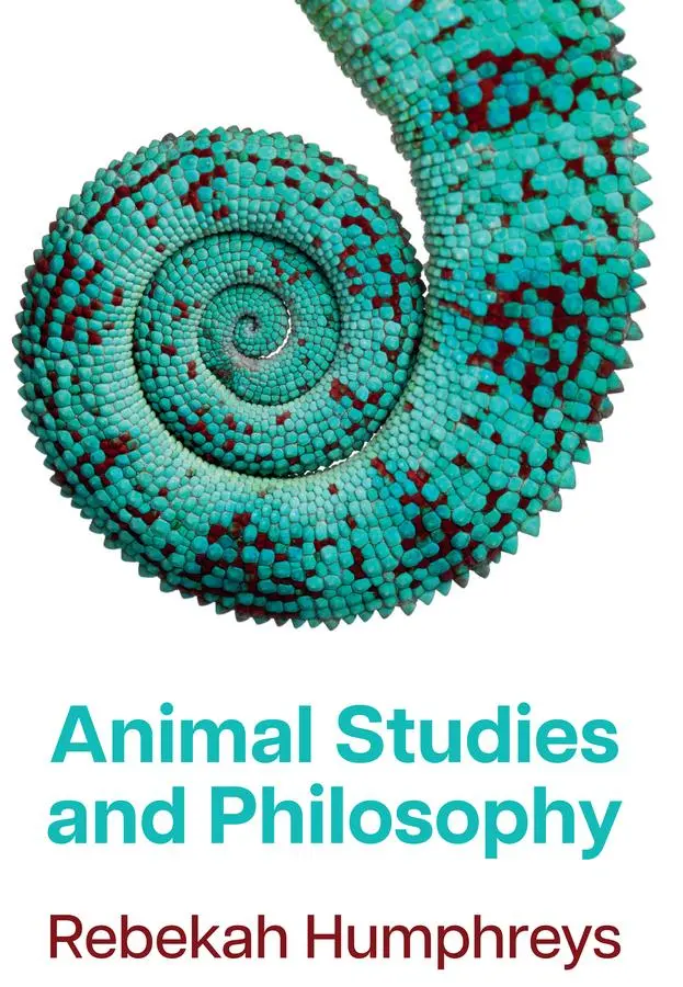 Cover: 9781509551651 | Animal Studies and Philosophy | Rebekah Humphreys | Taschenbuch | 2026