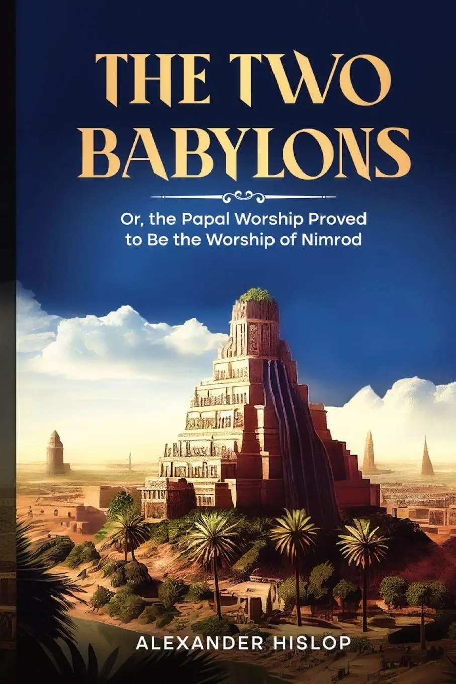 Cover: 9781611041651 | The Two Babylons | Alexander Hislop | Taschenbuch | Englisch | 2023