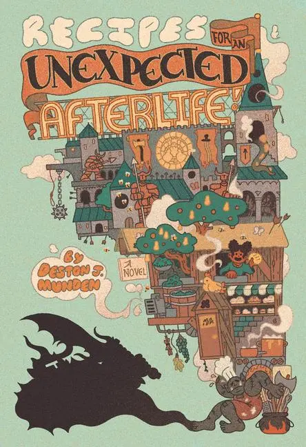 Cover: 9781964721651 | Recipes for an Unexpected Afterlife | Deston J. Munden | Taschenbuch