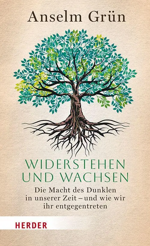 Cover: 9783451601651 | Widerstehen und Wachsen | Anselm Grün OSB | Buch | 144 S. | Deutsch