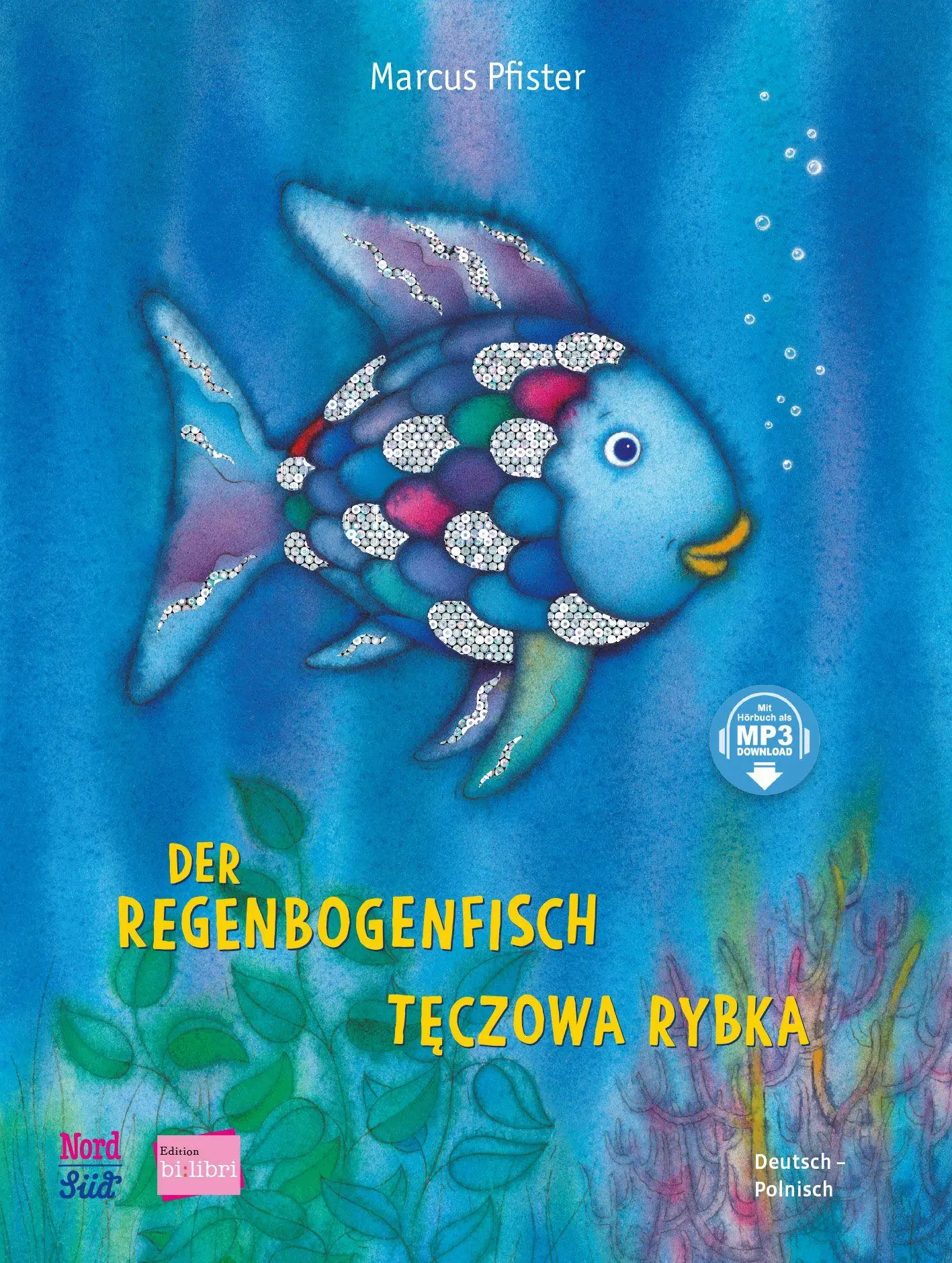 Cover: 9783695001651 | Der Regenbogenfisch (Deutsch-Polnisch) | Marcus Pfister | Buch | 32 S.