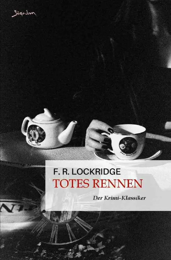 Cover: 9783757541651 | Totes Rennen | Der Krimi-Klassiker!. DE | F. R. Lockridge | Buch