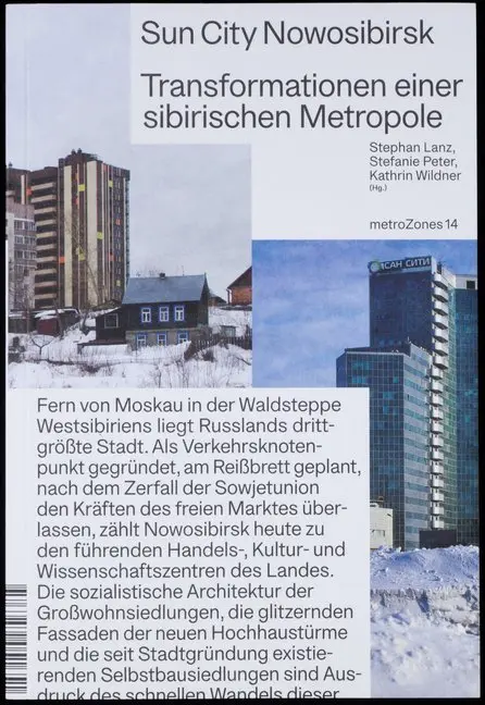 Cover: 9783959051651 | Sun City Nowosibirsk | Transformationen einer sibirischen Metropole
