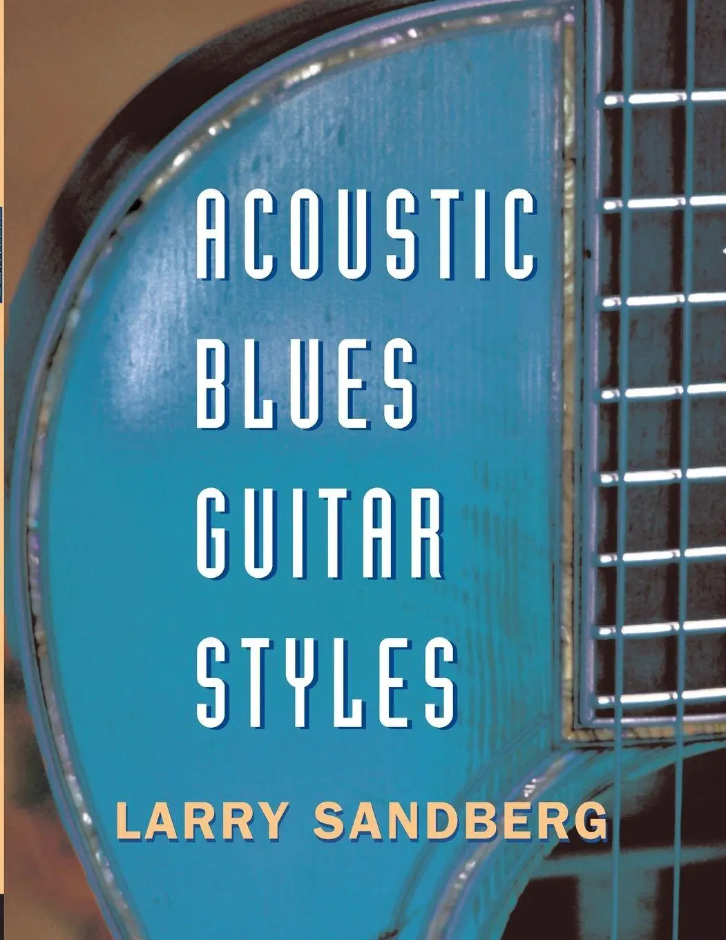 Acoustic Blues Guitar Styles
