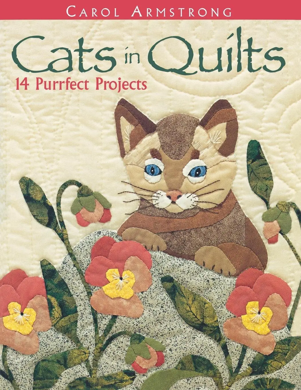 Cover: 9781571201751 | Cats in Quilts. 14 Purrfect Projects | Carol Armstrong | Taschenbuch