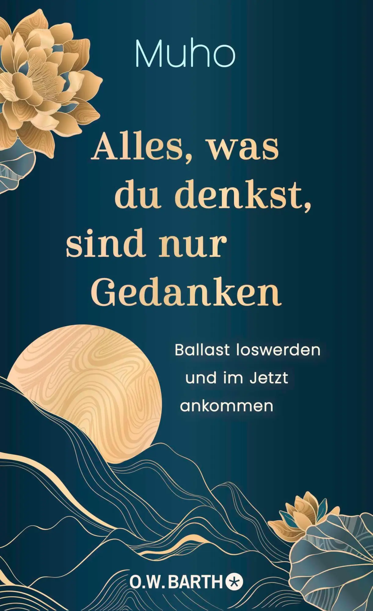 Cover: 9783426561751 | Alles, was du denkst, sind nur Gedanken | Muho | Buch | 288 S. | 2025