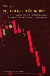 Cover: 9783826071751 | Poetiken der Ökonomie | Nina Peter | Taschenbuch | 600 S. | Deutsch