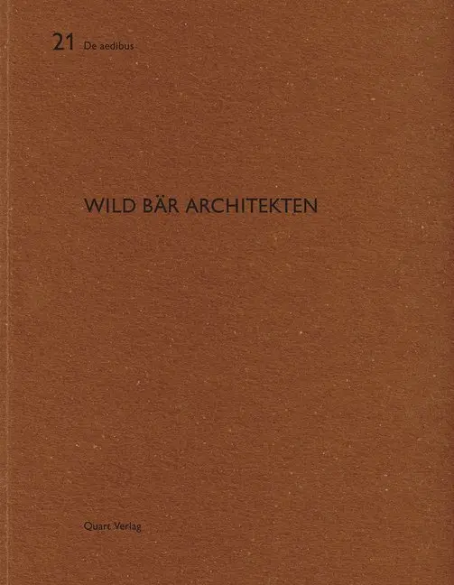 Cover: 9783907631751 | Wild Bär Architekten | Dt/engl, De aedibus 21 | Thomas K. Keller