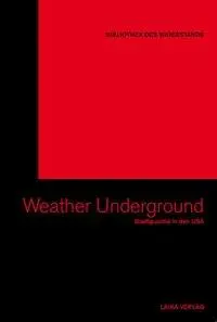 Cover: 9783942281751 | The Weather Underground, mit 1 DVD | Stadtguerilla in den USA | Bundle