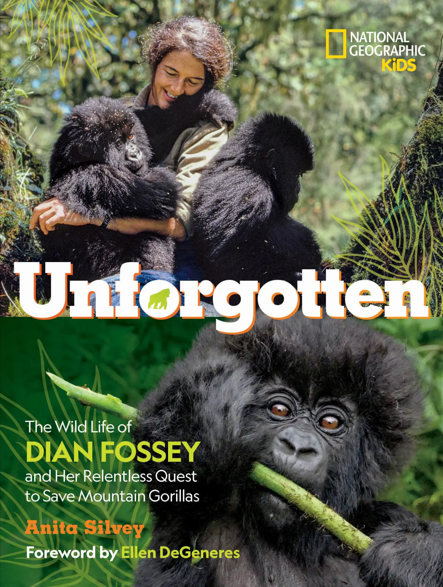 Cover: 9781426371851 | Unforgotten | Anita Silvey (u. a.) | Buch | National Geographic Kids