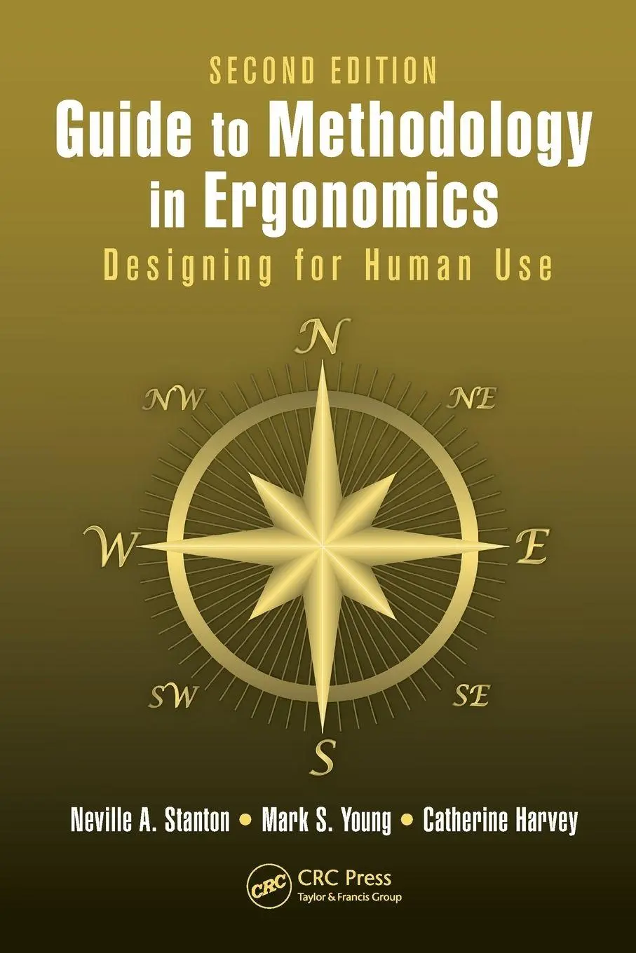 Cover: 9781466591851 | Guide to Methodology in Ergonomics | Neville A. Stanton | Taschenbuch