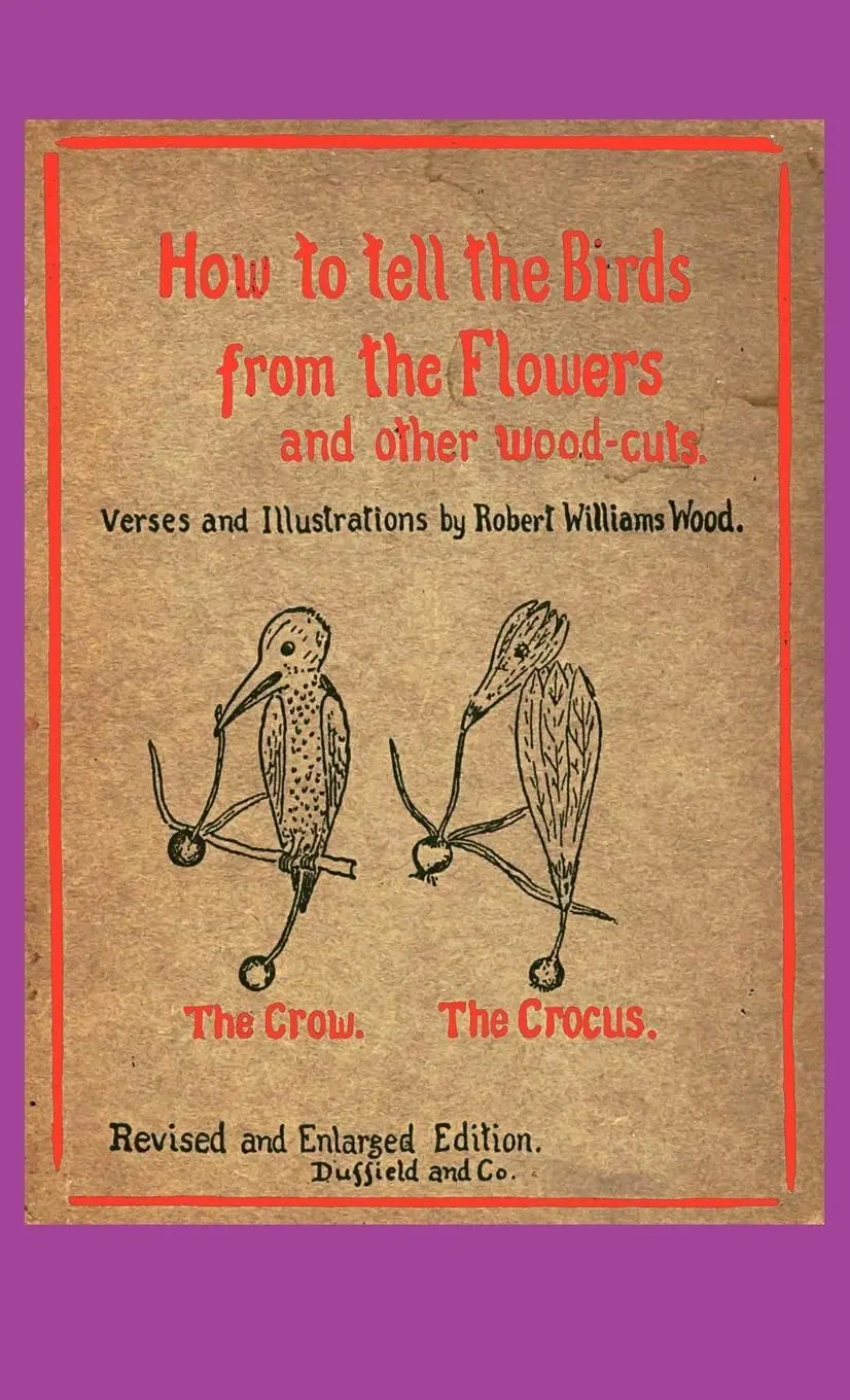 Cover: 9781617201851 | How to Tell the Birds from the Flowers | Robert Williams Wood | Buch