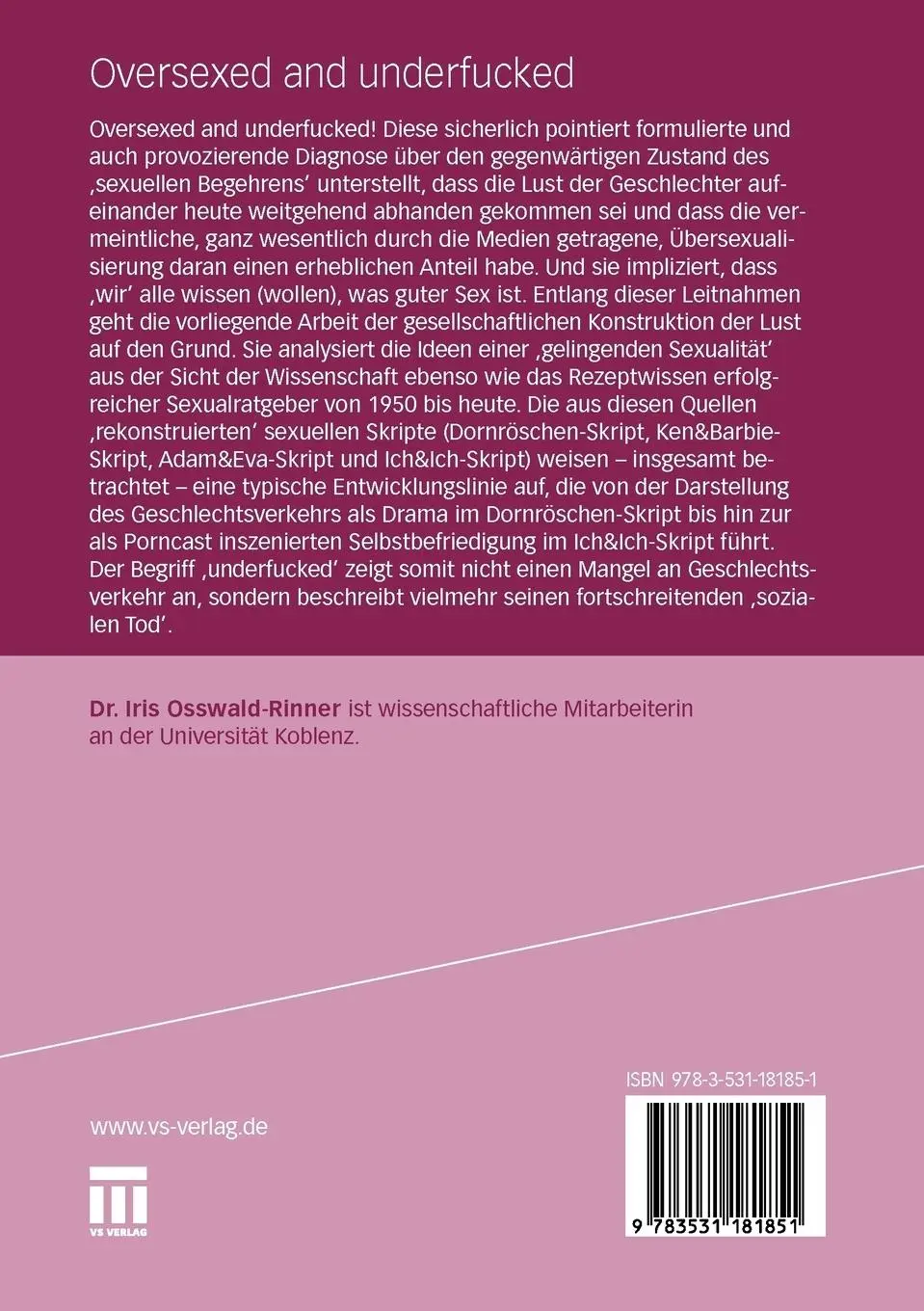 Rückseite: 9783531181851 | Oversexed and underfucked | Iris Osswald-Rinner | Taschenbuch | 272 S.