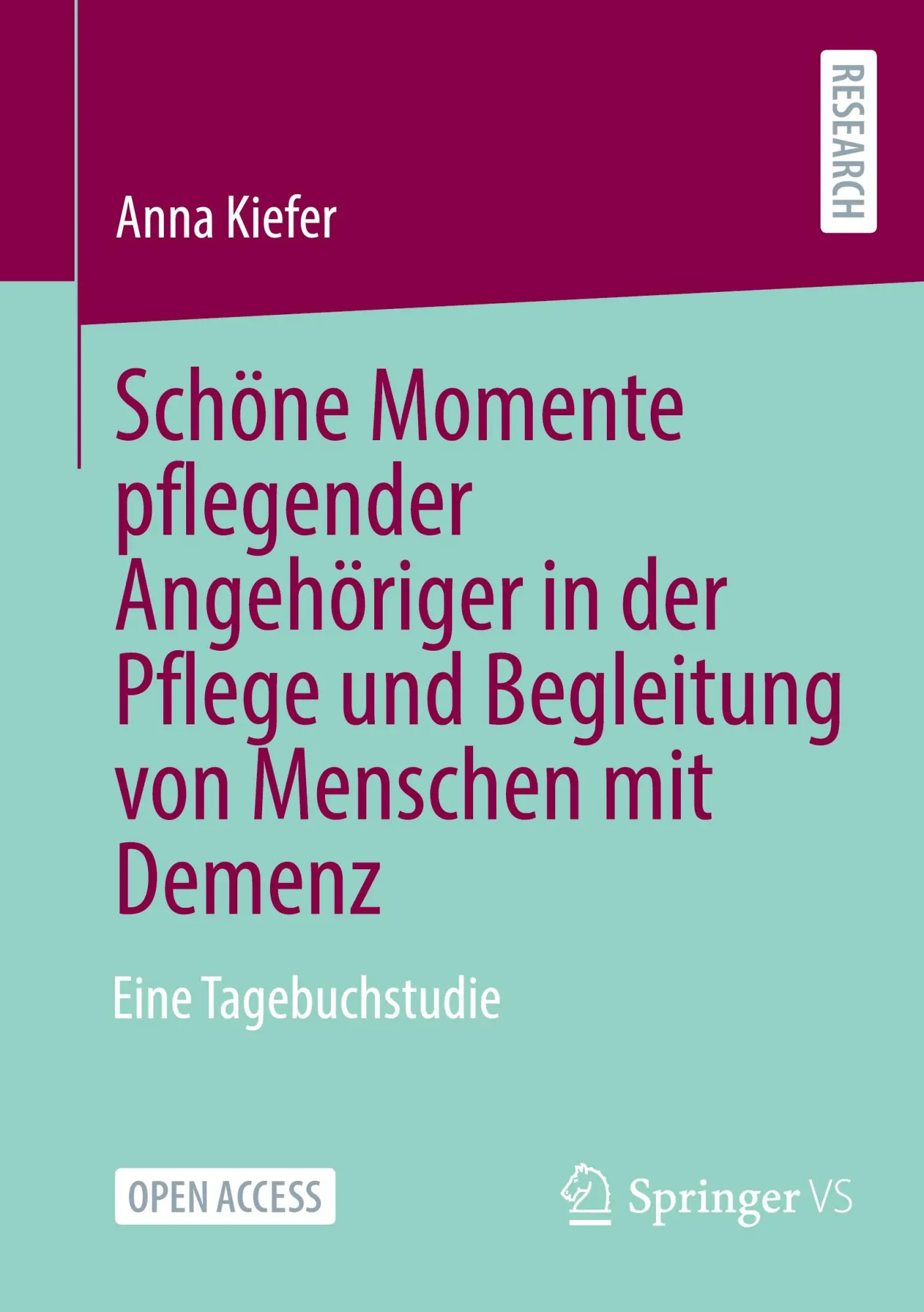 Cover: 9783658451851 | Schöne Momente pflegender Angehöriger in der Pflege und Begleitung...