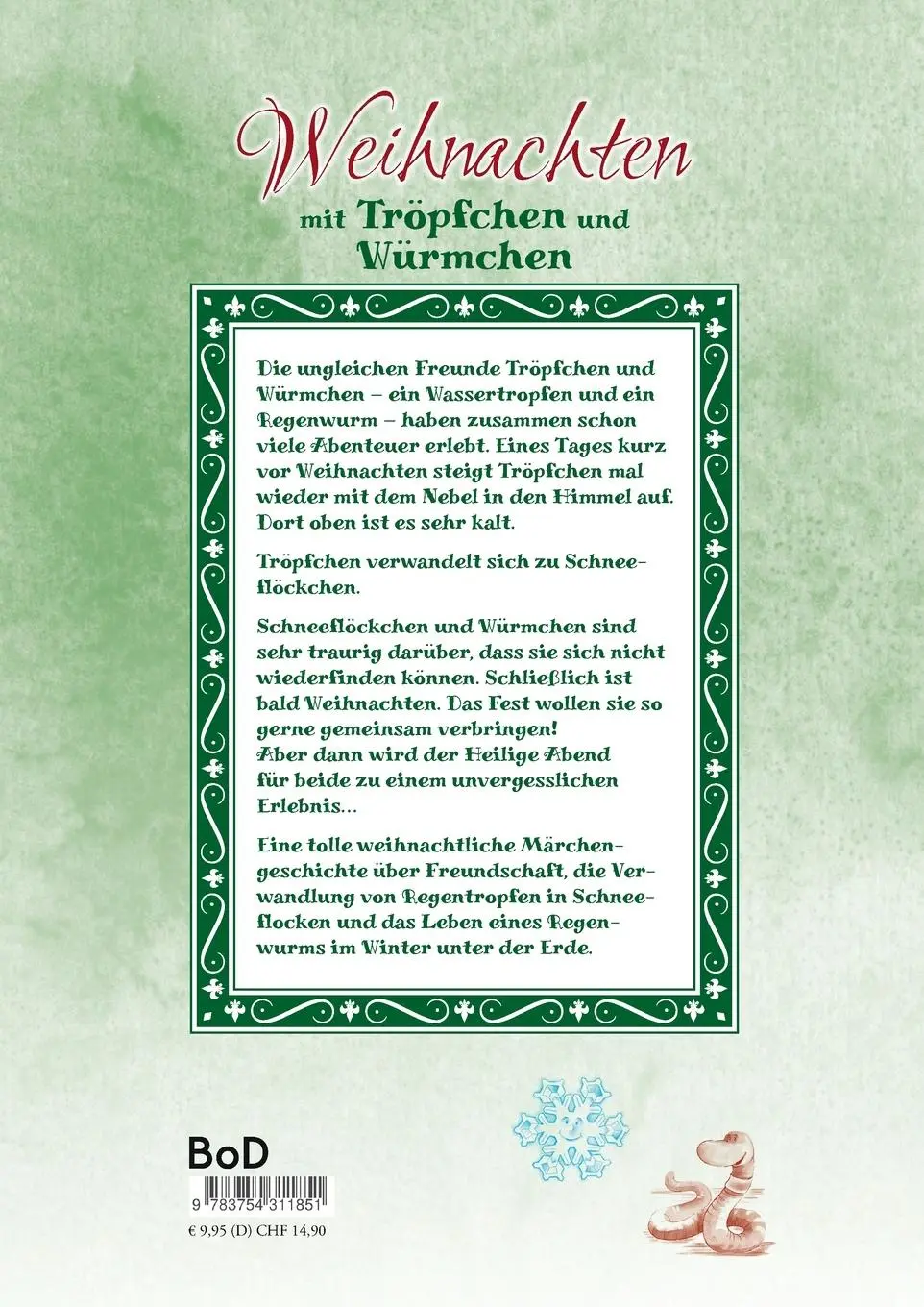 Rückseite: 9783754311851 | Weihnachten mit Tröpfchen und Würmchen | Harald Isernhagen | Buch
