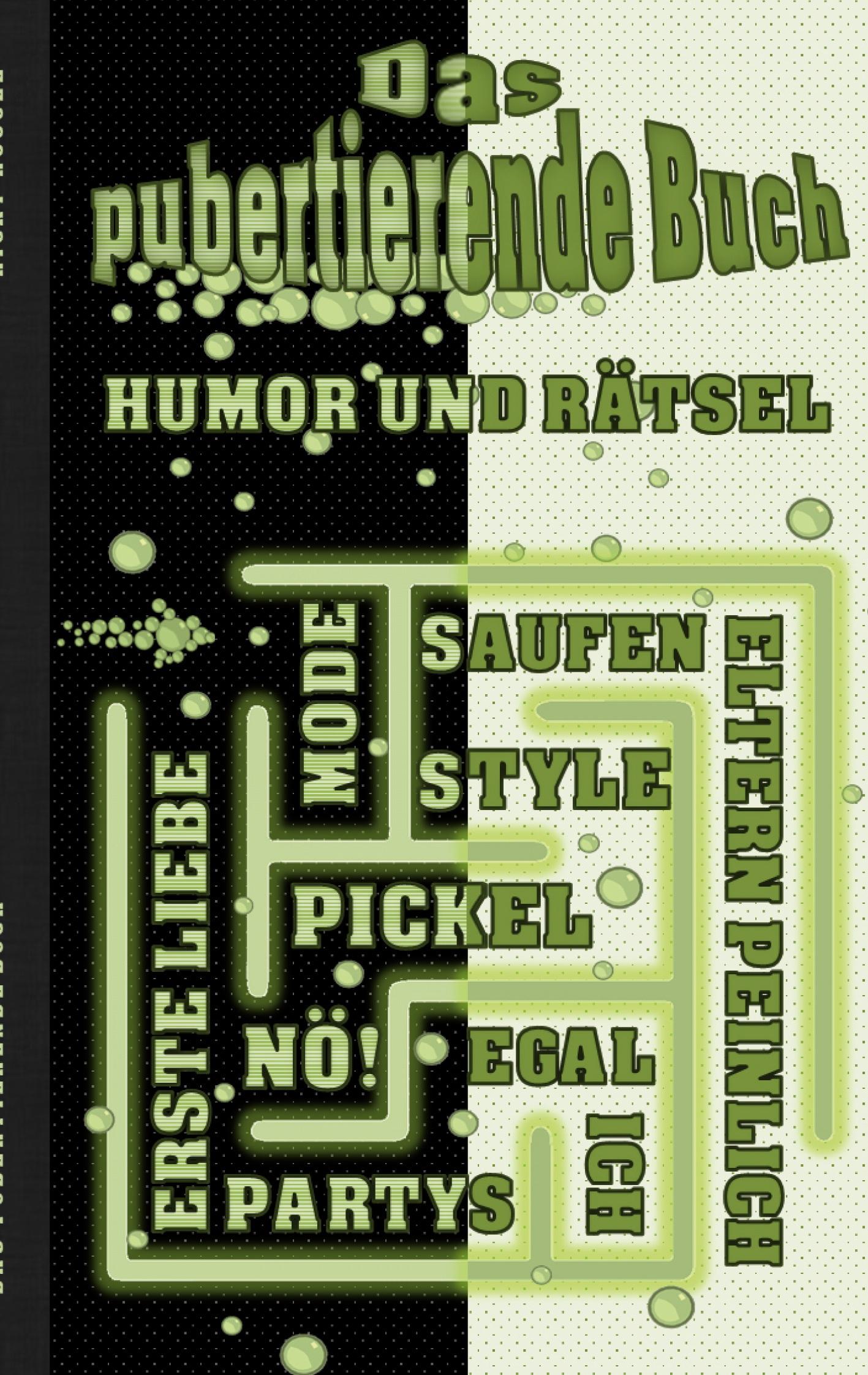 Cover: 9783756221851 | DAS PUBERTIERENDE BUCH Humor und Rätsel | Ricky Roogle | Taschenbuch