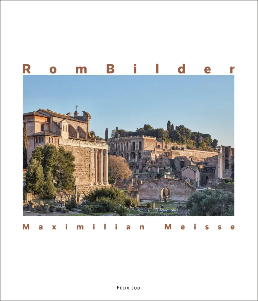 Cover: 9783981331851 | RomBilder | Maximilian Meisse | Buch | Deutsch | 2023 | Felix Jud