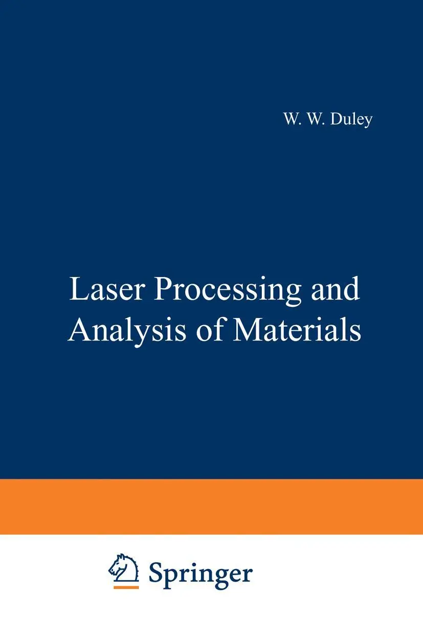 Cover: 9781475701951 | Laser Processing and Analysis of Materials | Walter W. Duley | Buch